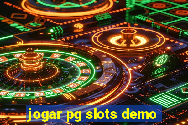 jogar pg slots demo